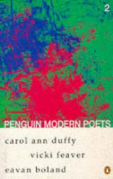 Image of Penguin Modern Poets. Vol. 2 Carol Ann Duffy Vicki Feaver Eavan Boland. by Carol Ann Duffy Paperback