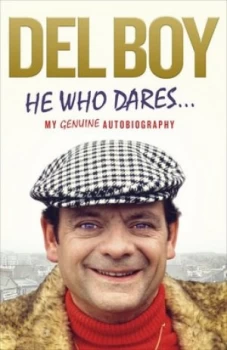 Image of He Who Dares by Derek del Boy Trotter Paperback