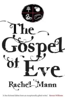 Image of The Gospel of Eve by Rachel Mann