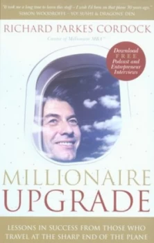 Image of Millionaire Upgrade by Richard Parkes Cordock Book