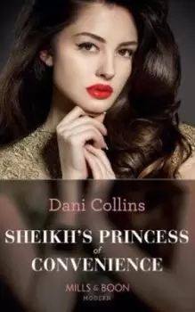 Image of Sheikhs princess of convenience by Dani Collins