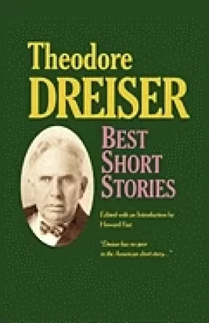Image of best short stories of theodore dreiser