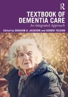 Image of Textbook of Dementia Care : An Integrated Approach