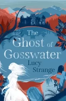 Image of The Ghost of Gosswater