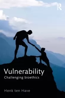 Image of Vulnerability : Challenging Bioethics