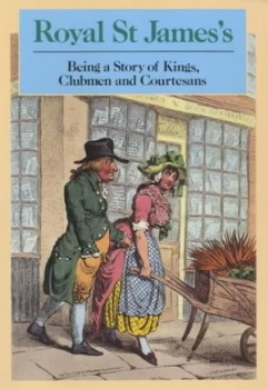 Image of Royal St. Jamess by E. J Burford Hardback