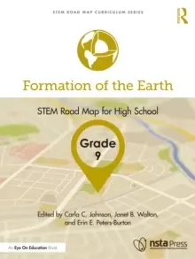 Image of Formation of the Earth, Grade 9 : STEM Road Map for High School