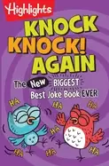 Image of knock knock again the biggest best joke book ever