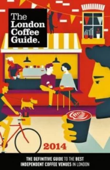 Image of London Coffee Guide 2014 by Guy Simpson Paperback
