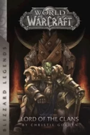 Image of warcraft lord of the clans