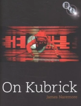 Image of On Kubrick by James Naremore Paperback