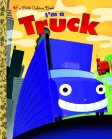 Image of I'm a Truck