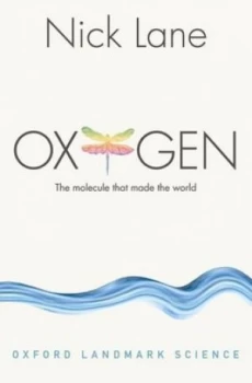 Image of Oxygen by Nick Lane Book