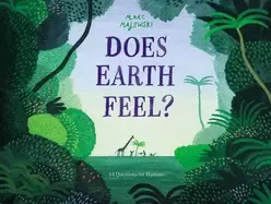Image of does earth feel 14 questions for humans