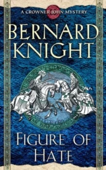 Image of Figure of Hate by Bernard Knight Paperback