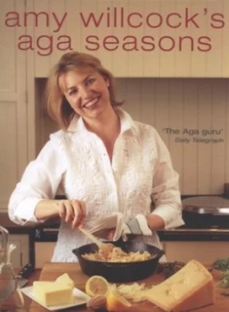 Image of Amy Willcocks Aga seasons by Amy Willcock