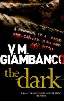 Image of The Dark by V.M. Giambanco Paperback