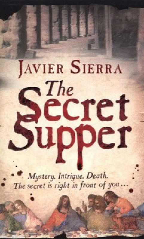 Image of The Secret Supper by Javier Sierra Paperback