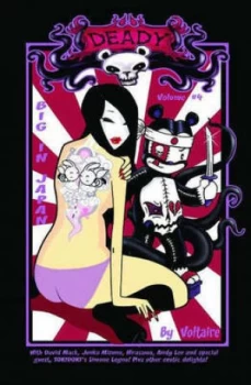 Image of Deady. Volume no. 4 Big in Japan by Voltaire Paperback