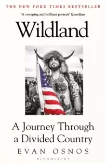 Image of Wildland : A Journey Through a Divided Country