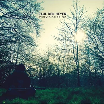 image of Paul Den Heyer - Everything So Far CD