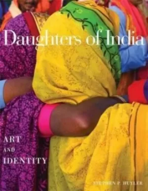 Image of Daughters of India by Stephen P Huyler