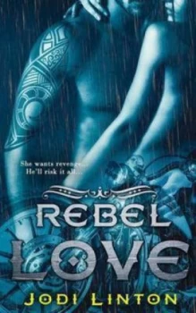 Image of Rebel Love by Jodi Linton Paperback
