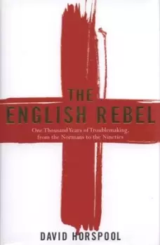 Image of The English rebel - David Horspool - Hardback - Used