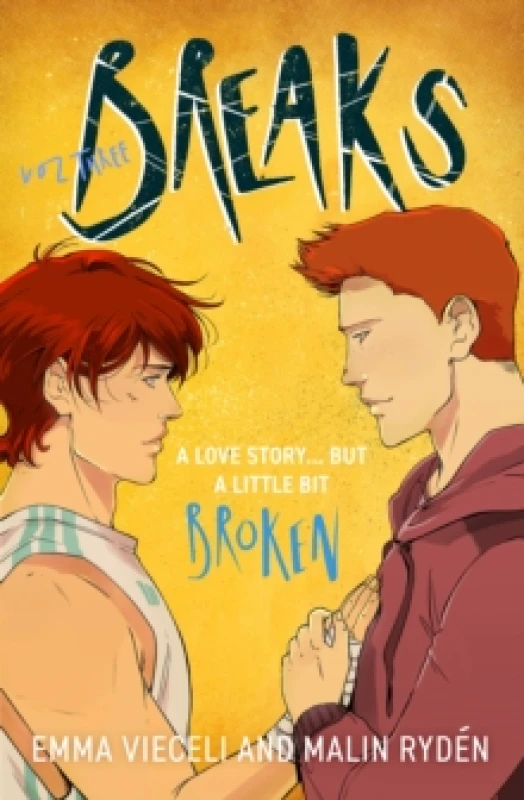 Image of Breaks. Vol Three. Paperback. By Emma Vieceli, Malin Ryden Books