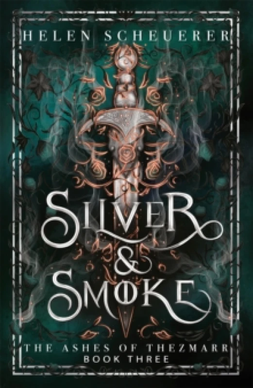 Image of Silver & Smoke. Hardback. By Helen Scheuerer Books