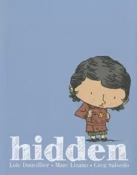 Image of Hidden by Loic Dauvillier