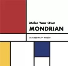 Image of Make Your Own Mondrian : A Modern Art Puzzle