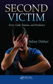 image of Second VictimError Guilt Trauma and Resilience