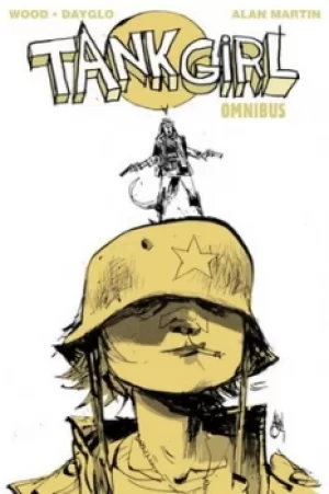 Image of The power of Tank Girl by Alan Martin