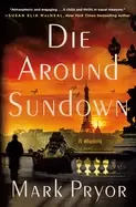 Image of die around sundown