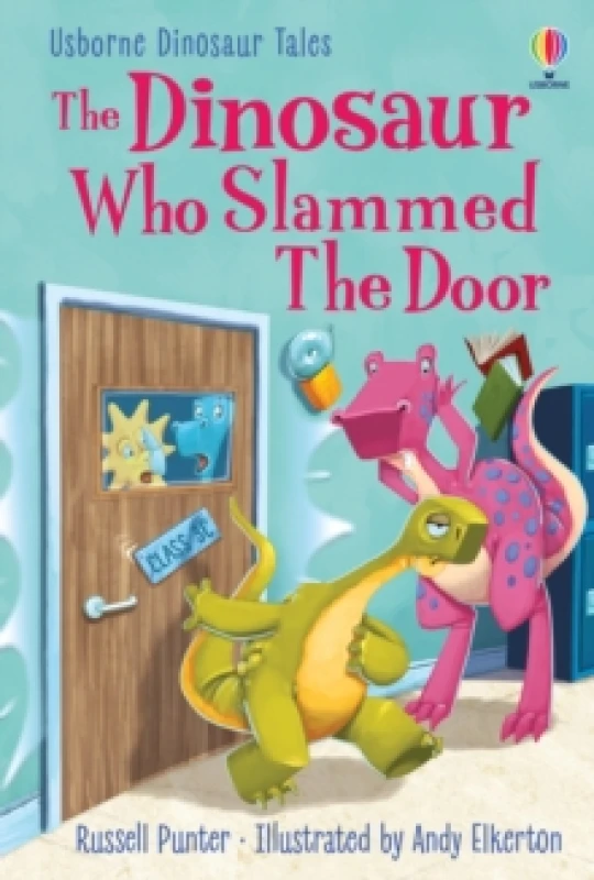 Image of The Dinosaur who Slammed the Door Hardback