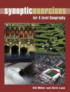 Image of Synoptic Exercises for a Level Geography by Gill Miller Paperback