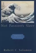 Image of not passions slave emotions and choice