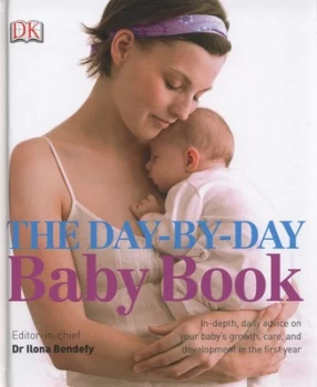Image of The Day-by-Day Baby Book by Dr. Ilona Bendefy Hardback