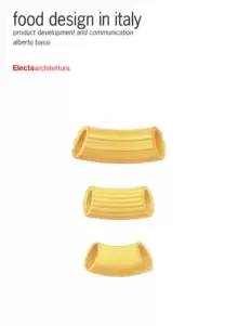 Image of Food Design in Italy : Product Development and Communication