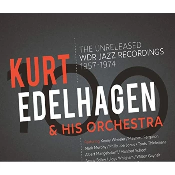 Image of Kurt Edelhagen & His Orchestra - 100 - The Unreleased Wdr Jazz Vinyl
