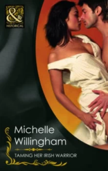 Image of Taming Her Irish Warrior by Michelle Willingham Book