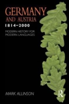 Image of Germany and Austria 1814-2000 by Mark Allinson Paperback