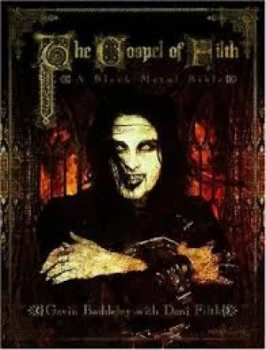 Image of The Gospel of Filth by Gavin Baddeley Paperback