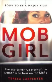Image of Mob girl - Teresa Carpenter - Paperback - Used