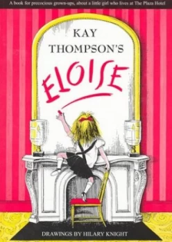 Image of Kay Thompsons Eloise by Kay Thompson Paperback