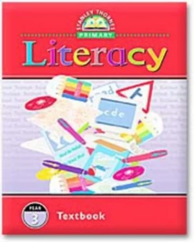 Image of Stanley Thornes Primary Literacy. Year 3 by Wendy Barratt Paperback