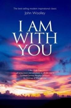 Image of I Am with You by John Woolley Paperback