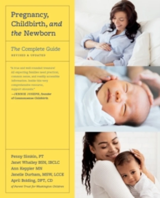 Image of Pregnancy, Childbirth, and the Newborn. Paperback. By April Bolding, Janelle Durham, Janet Whalley, Penny Simkin Books