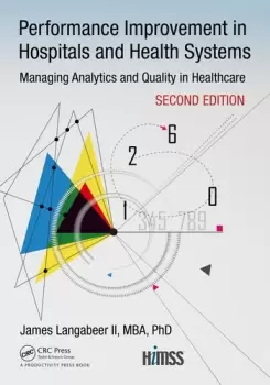 Image of Performance Improvement in Hospitals and Health SystemsManaging Analytics and Quality in Healthcare 2nd Edition